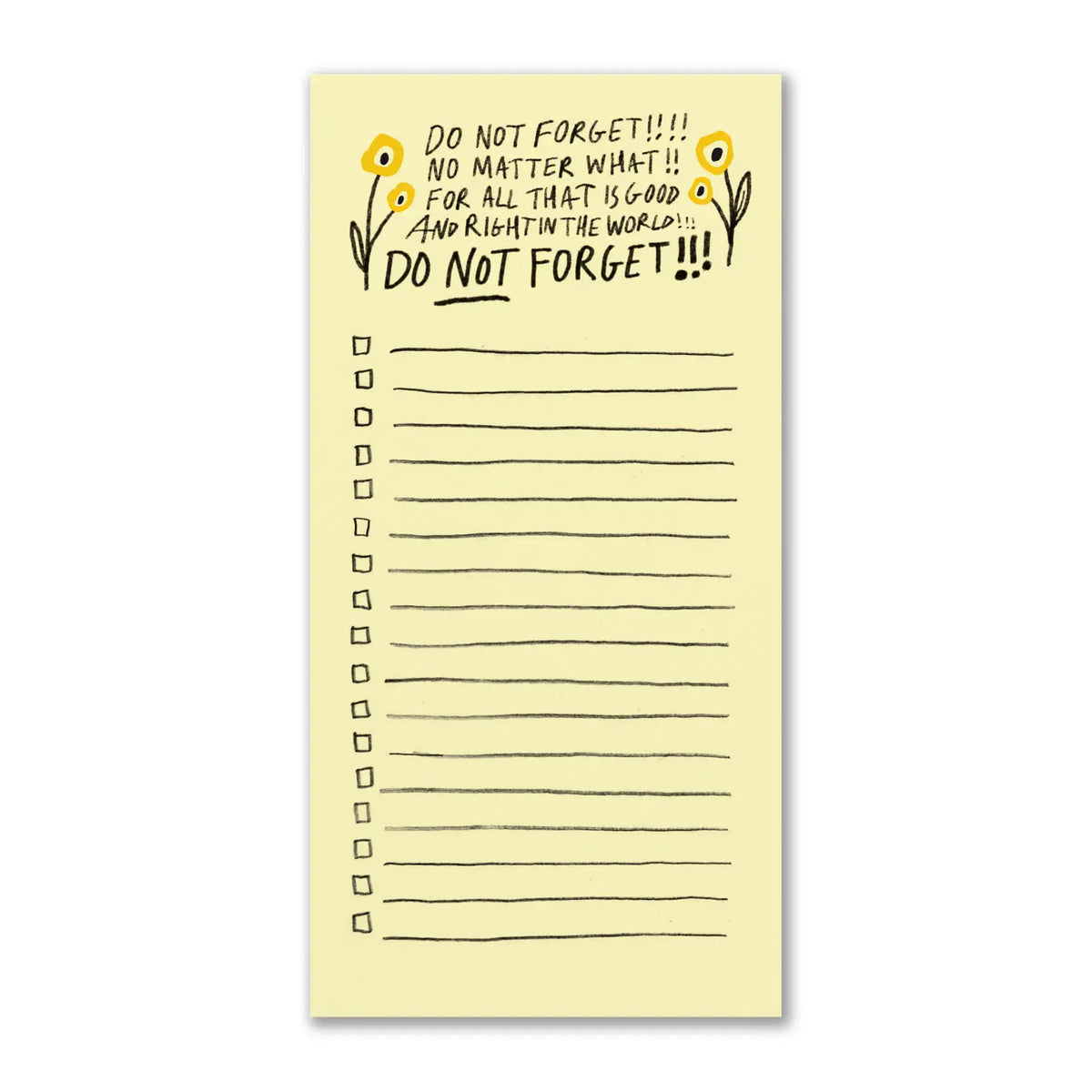Do NOT Forget Notepad